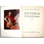 Szelągowski A., HISTORJA POWSZECHNA, t.1-3, 1938 [oprawa, ilustr.]