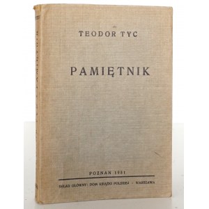 Tyc T., PAMIĘTNIK, 1931 [2000 egz. numerowanych, ilustracje]