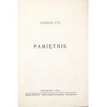 Tyc T., PAMIĘTNIK, 1931 [2000 copie numerate, illustrazioni].