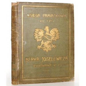 KSIĘGA PAMIĄTKOWA (ALBUM) ku czci BERKA JOSELEWICZA, 1934 [żydzi polscy, pułk Berka, kahał wileński]