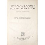 Czarnota-Bojarski S., FIZYKALNE SPOSOBY BADANIA KLINICZNEGO, 1929