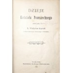 Krynicki W., DZIEJE KOŚCIOŁA POWSZECHNEGO, 1908