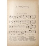 ŚPIEWNIK POLSKICH AKADEMIKÓW GÓRNICZYCH, 1898 [Einband sig. J. Strzelecki Lviv] [illustr., Noten].