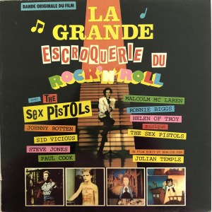 Sex Pistols La grande escroquerie du Rock'n'roll (muzyka filmowa)