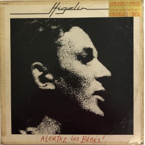 Higelin Alertez les Bébés!