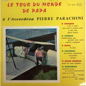 Pierre Parachini Le tour du monde de Papa