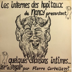 Les internes des hopitaux de Nancy presentent quelques chansons intimes..., dyr. Pierre Cortellezzi