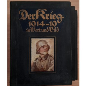 Der Krieg 1914/19 in Wort Und Bild. Tom 1/3,