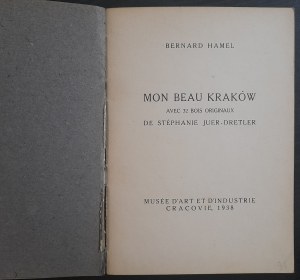 Hamel Bernard : Mon beau Krakow Alec 32 bois originaux de Stephanie Juer-Dretler, Cracovie