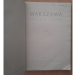 Warszawa stolica Polski. Wyd. III, Warszawa 1949