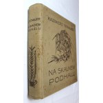Tetmajer, Na Skalnem Podhalu, 1914