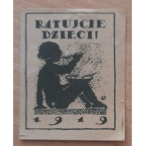 The fundraising stamp Save the Children ! 1919 