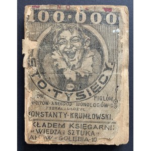 KRUMŁOWSKI Konstanty - Nowe 100.000 nowe żartów, figlów, dowcipów, monologów i anegdód [!]. Kraków [1923]