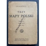 BABIRECKI Jan - THREE MAPS OF POLAND [century XV, XVII and the year 1815]. Gebethner and Wolff. Warsaw [1925].