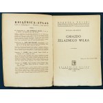 HULEWICZ Witold - Gniazdo żelaznego wilka. Książnica - Atlas. Lwów-Warszawa [1936]