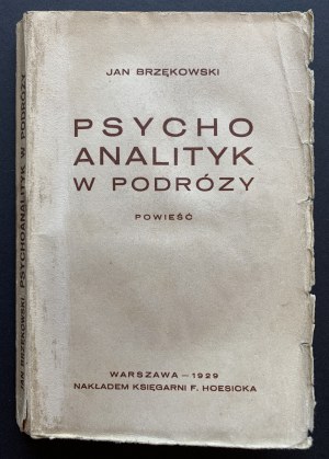[Wyd.1] BRZĘKOWSKI Jan - PSYCНОANALITYK w PODRÓZY. Varšava [1929].