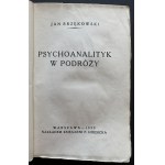 [Wyd.1] BRZĘKOWSKI Jan - PSYCНОANALITYK w PODRÓZY. Warszawa [1929]