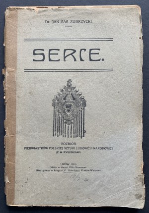[HI¯ÓW Library] ZUBRZYCKI Jan Sas - Heart. Collection of elements of Polish folk and national art. With 46 drawings. Lviv [1921].