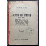 [WOJDALIŃSKI Ryszard - PRZYCZYNY WOJNY ŚWIATOWEJ 1914-1918: Mezinárodní význam polského případu [...] Lublin [1919].