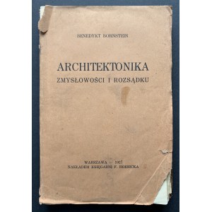 BORNSTEIN Benedykt - Die Architektur der Sinnlichkeit und der Vernunft. Warschau [1927].