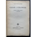 [PIOTROWSKI] Wyd.1. NOWACZYŃSKI Adolf - Cezar i człowiek. Sztuka w trzech aktach z epilogiem. Warszawa [1937]