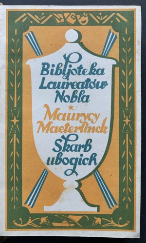 [Nobel Laureate Library] MAETERLINCK Maurycy - Treasure of the poor. Lviv - Poznań [1922].