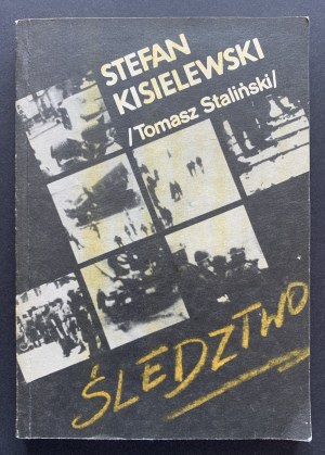 [Dedication] KISIELEWSKI Stefan - Investigation. Warsaw [1990].