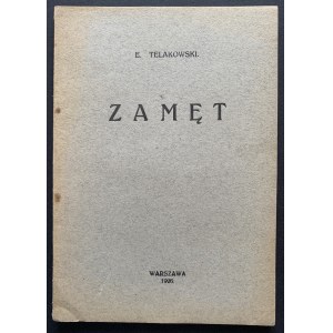 TELAKOWSKI Edmund- Zamęt. Warszawa [1926]