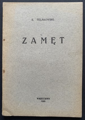 TELAKOWSKI Edmund- Confusion. Warsaw [1926].