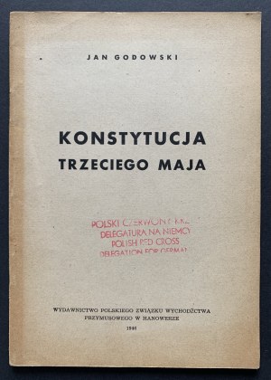 GODOWSKI Jan - KONSTYTUCJA TRZECIEGO MAJA. Hannover [1946].