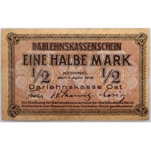 Banknoty niemieckich władz okupacyjnych, Darlehnskasse Ost, 1/2 marki 4.04.1918, Kowno, seria B