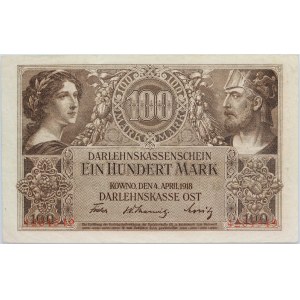 Banknoty niemieckich władz okupacyjnych, Darlehnskasse Ost, 100 marek 4.04.1918, Kowno