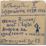 Władysław II Wygnaniec 1138-1146, denar, orzeł i zając, kropka za rycerzem