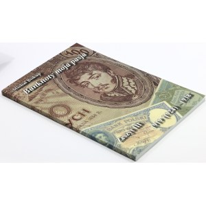 Michał Biskup, Banknoty Moja Pasja, Zeszyt III, 1919-1938