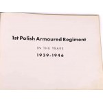 1 PUŁK PANCERNY W LATACH 1939-1946