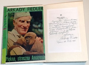 FIEDLER - THE BEAUTIFUL, TERRIBLE AMAZON. Dedication to Zygmunt Pniewski autographed by the Author