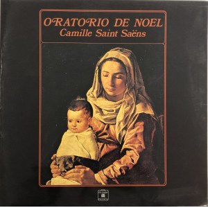 Camille Saint-Saëns, Oratorium na Boże Narodzenie op. 12