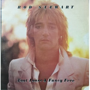 Rod Stewart Foot Loose & Fancy Free