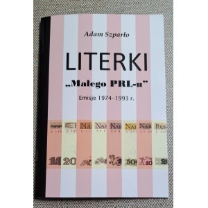 Adam Szparło - Literki małego PRL-u Olmonty 2022