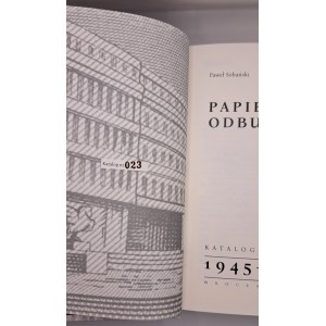 Paweł Sobański - Papierowa odbudowa - katalog cegiełek 1945-1950