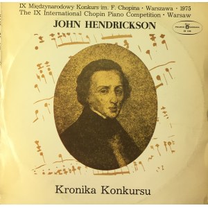 John Hendrickson, Kronika Konkursu (Fryderyk Chopin)