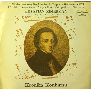Krystian Zimerman Kronika Konkursu, Fryderyk Chopin