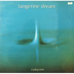 Tangerine Dream Rubycon