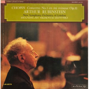 Fryderyk Chopin I Koncert fortepianowy e-moll op. 11, Artur Rubinstein
