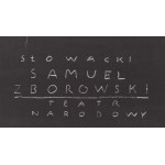 Franciszek Starowieyski (1930 Bratkówka u Krosna - 2009 Varšava), plakát ke hře Samuel Zborowski, Slovenské národní divadlo, 1980.