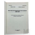 Book Romanian War Decorations 1860-1947 (Decorații românești de război, 1860-1947)