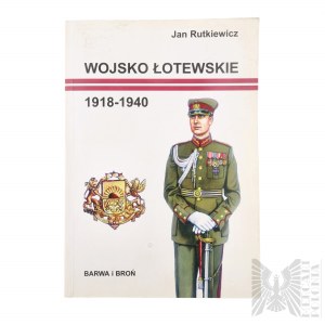 The book Latvian Army 1918-1940 With Dedication by the Author.