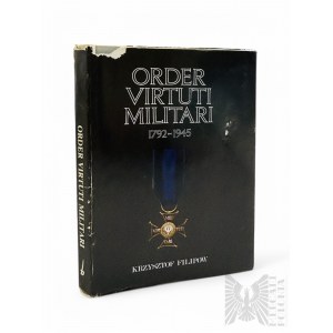 Książka “Order Virtuti Militari 1792-1945”