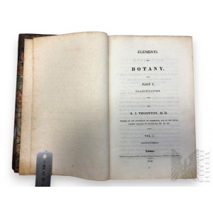 1812, Royaume-Uni, Londres - Robert Thornton John, 'Elements Of Botany, Part I : Classification', édition de l'auteur.
