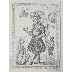 1852 r., Paryż-Kórnik - Miedzioryt z Książki “Liber Geneseos Illustris Familiae Schidlovicie MDXXXI”, Typis Crapelet; Wydanie Tytusa Działyńskiego; Mikołaj Stanisław Szydłowiecki herbu Odrowąż (1480-1532)